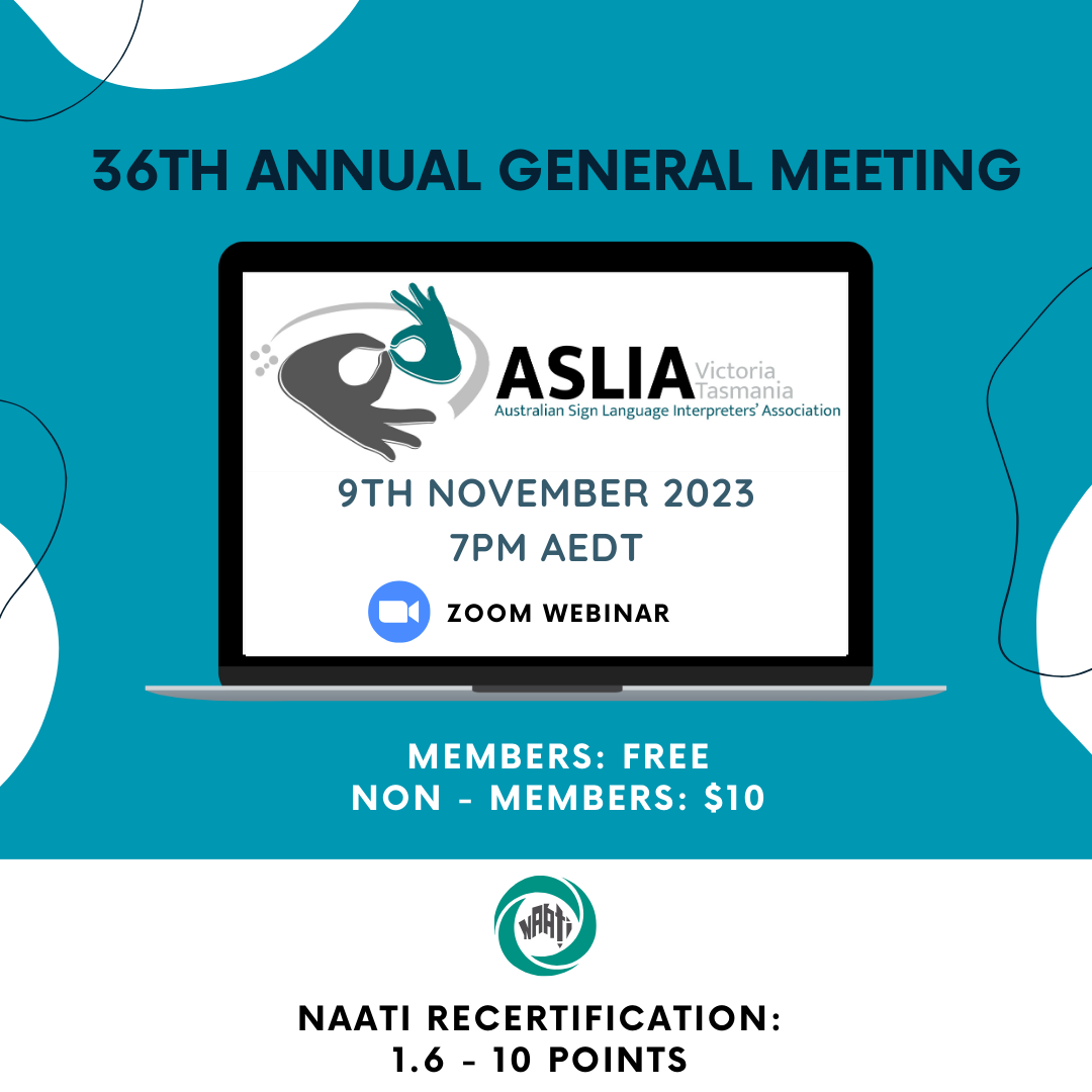 36th Annual General Meeting – ASLIA Victoria & Tasmania