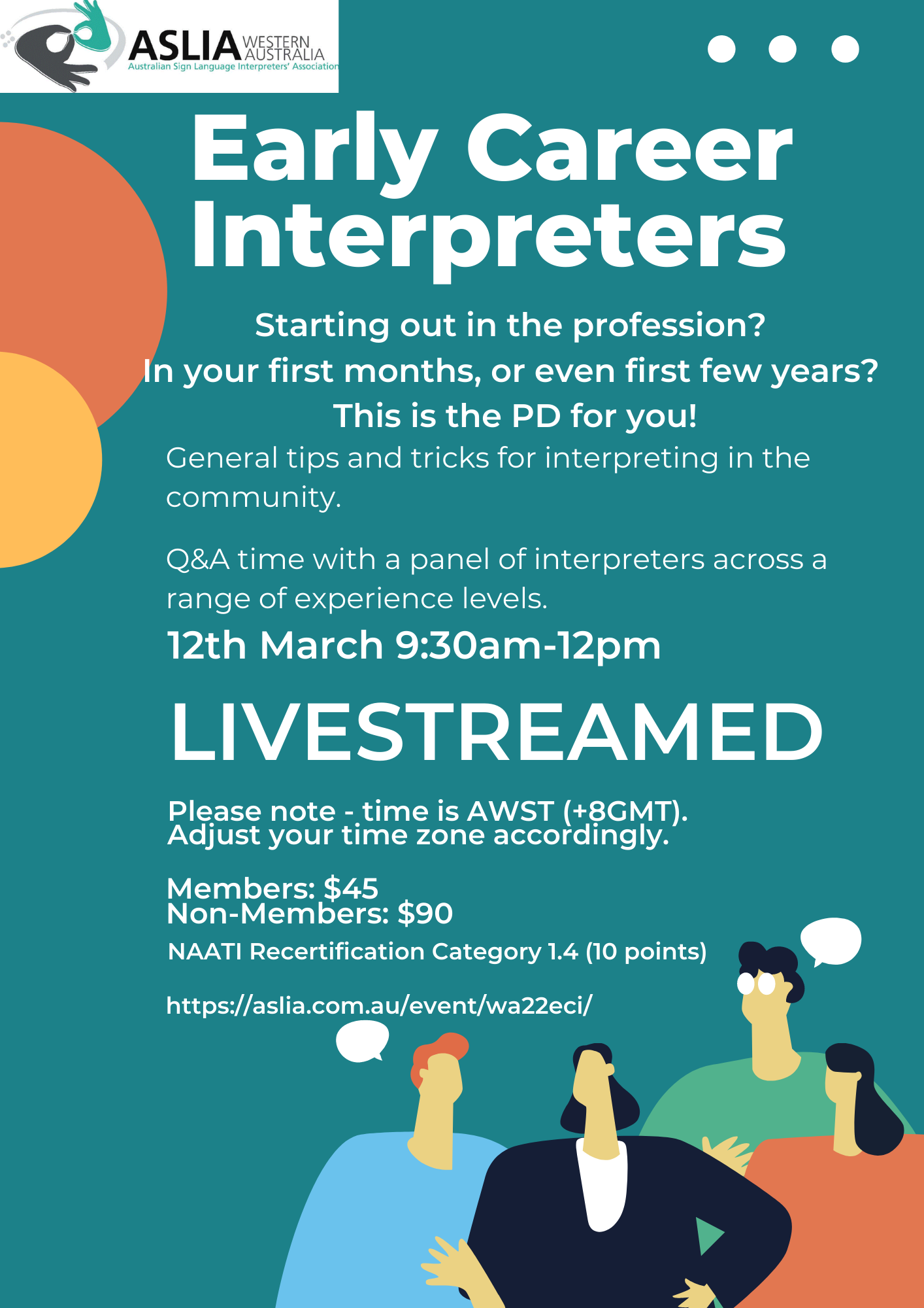 ASLIA (WA) 2022 Early Career Interpreters – what you need to know…