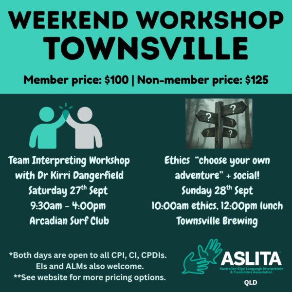 ASLITAQ - 2025 Townsville Workshop Weekend - Saturday