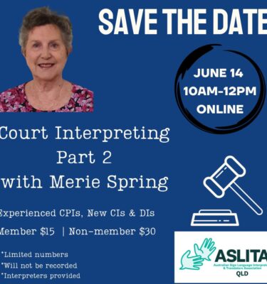 ASLITAQ 2025 Court interpreting with Merie Spring PART 2