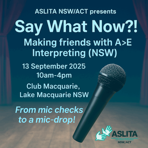 Say What Now?! Making friends with A>E Interpreting (NSW) - Image 2