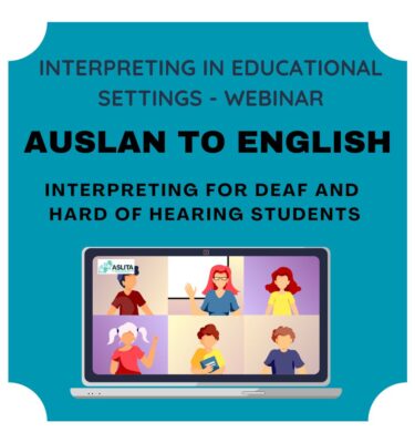 Auslan to English: Interpreting for Deaf and Hard of Hearing Students