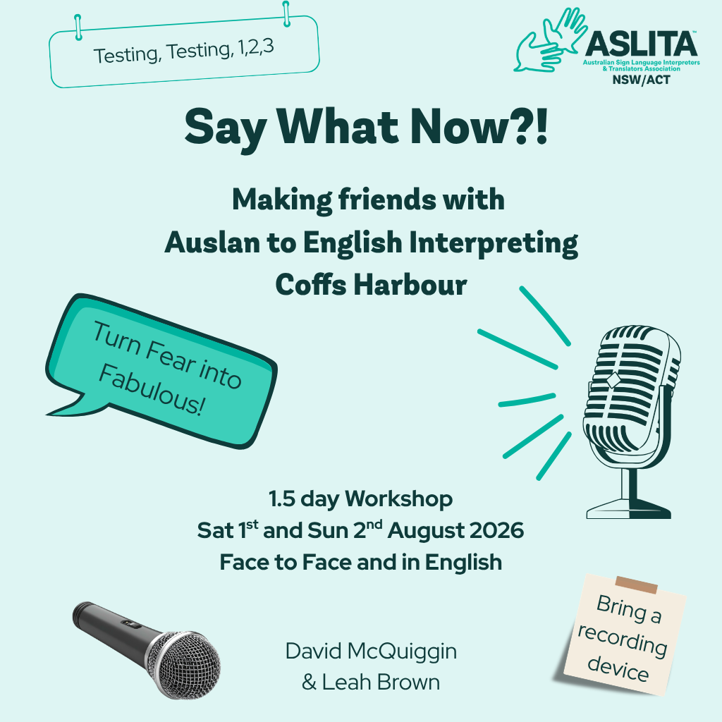 Say What Now?! Making friends with A>E Interpreting (NSW – Coffs Harbour)