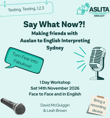 Say What Now?! Making friends with A>E Interpreting (Sydney)