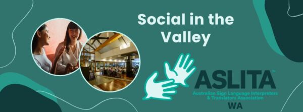 Social in the Valley: WA Terp & Deaf Community Networking Event