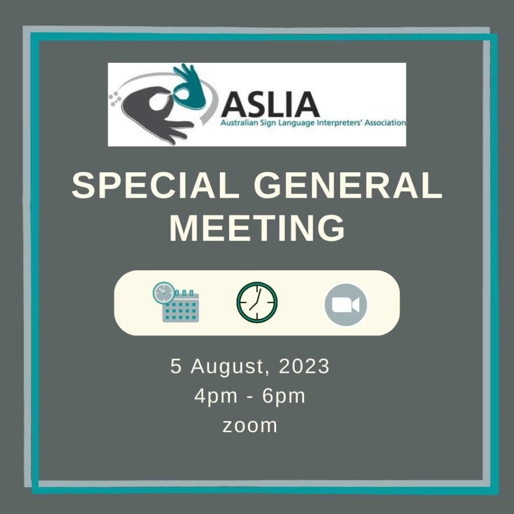 ASLIA National Special General Meeting 2023 ASLITA