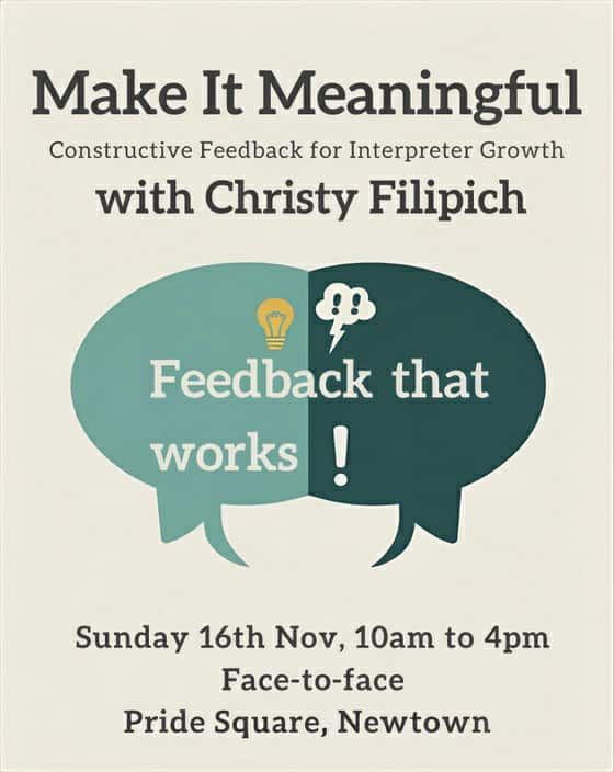 Make It Meaningful: Constructive Feedback for Interpreter Growth with Christy Filipich – NSW