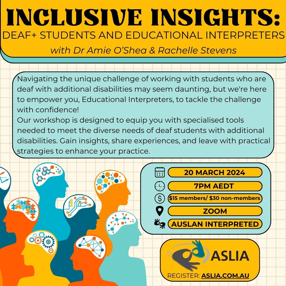Inclusive Insights: Deaf+ Students & Educational Interpreters